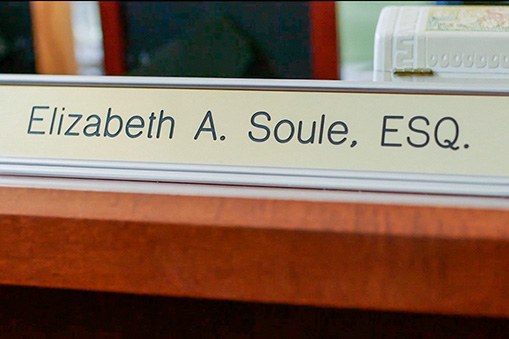 Betsy's name plate on her desk - Elizabeth A Soule, Esq.